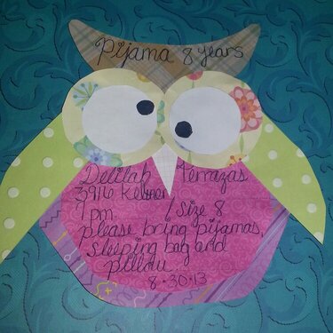 Pijama Party Invitation done by my sister