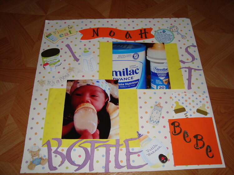 Noahs 1st bottle