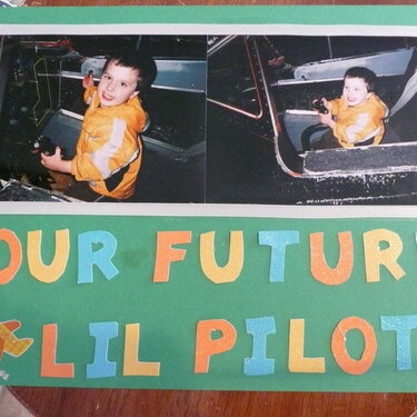 our future lil pilot