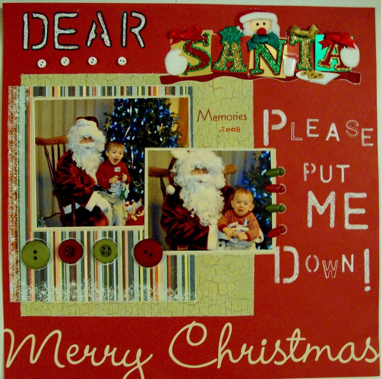 Dear Santa, Please Put Me Down!