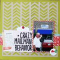 Crazy Mailman Behavior