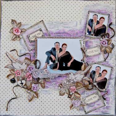 Always Love You-*MY CREATIVE SCRAPBOOK***