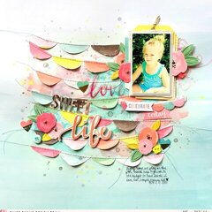 Love Sweet Life *Paige Evans Design Team*