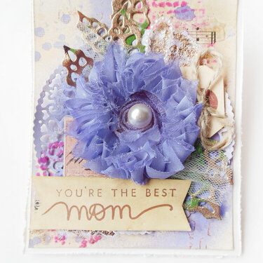 Mixed Media Mother&#039;s Day Card