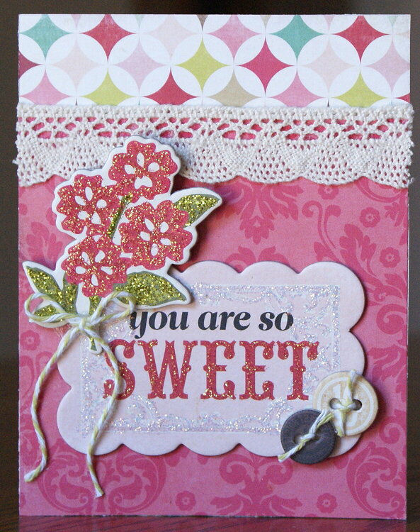 You are so sweet card