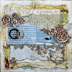 "A Symbol of Our Love" ***DT for ScrapThat! July Kit***