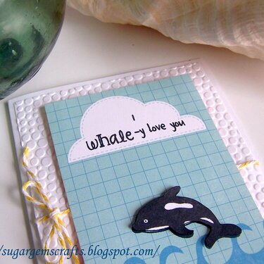I Whale-y love you
