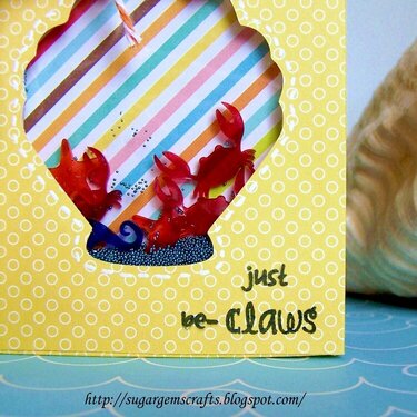 Shaker card &quot;Just be-CLAWS&quot;