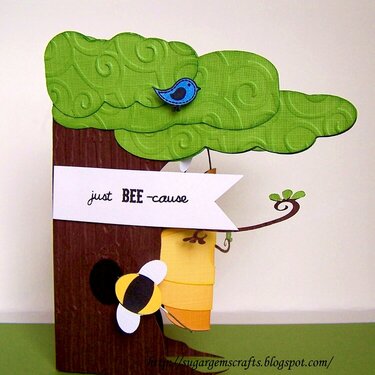 Pop up card Outside &quot;Just BEE-cause&quot;