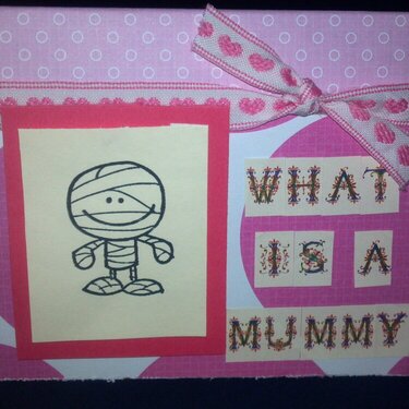 What is a mummy page 1- card