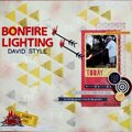 Bonfire Lighting David Style
