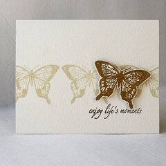 Enjoy life's moments