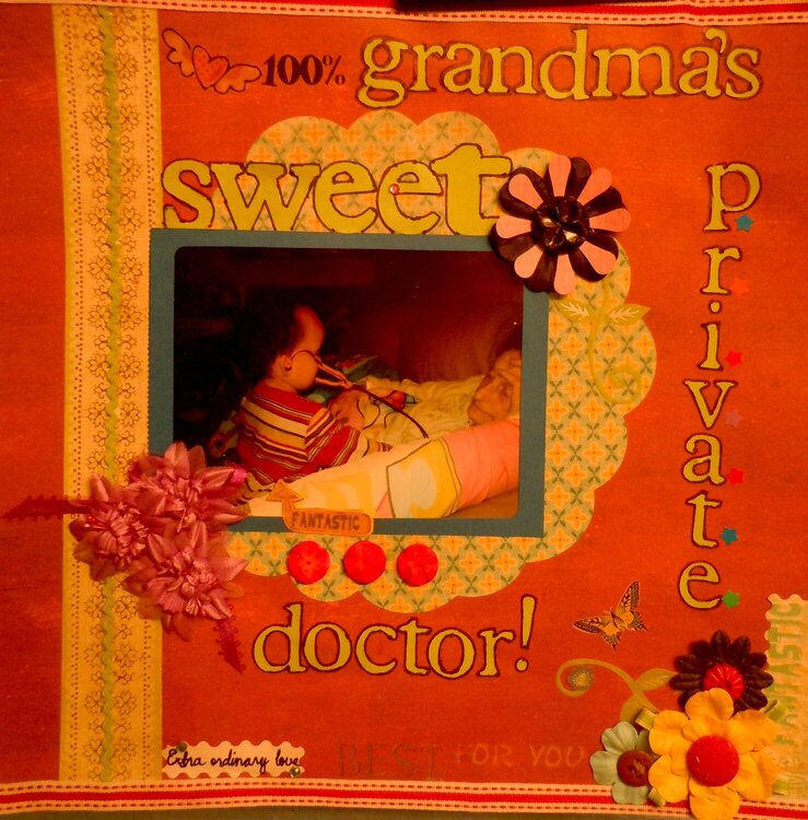 grandma&#039;s private doctor.