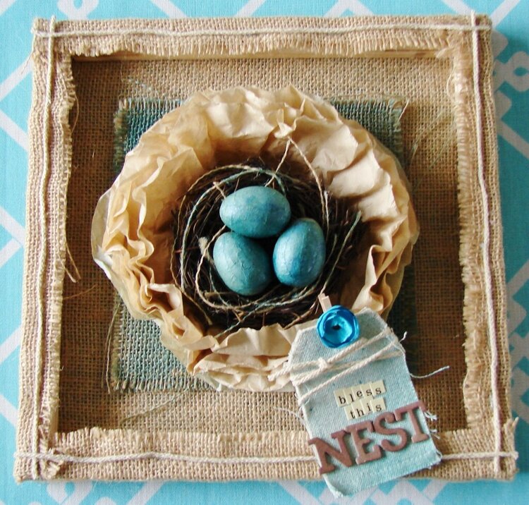 Burlap Framed Nest