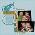 Happy Cousins