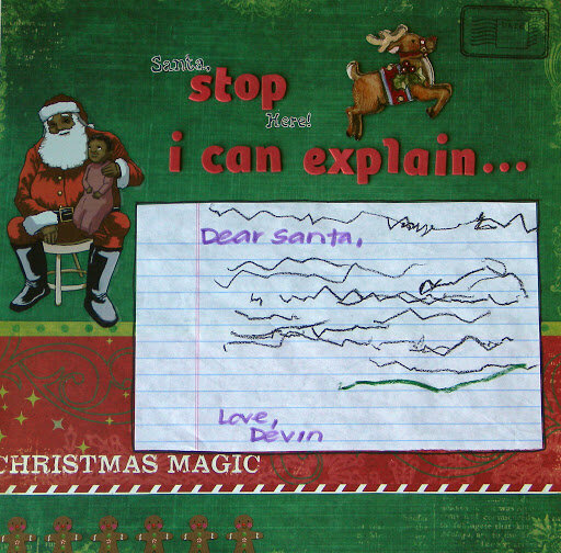 Santa, Stop Here...I can explain