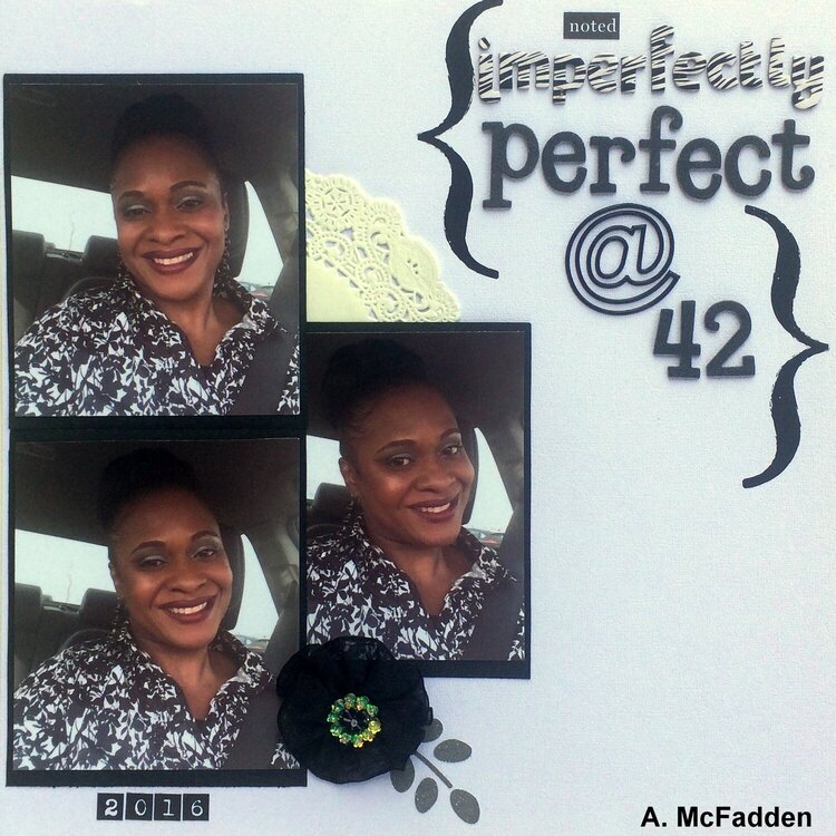 Imperfectly perfect@ 42