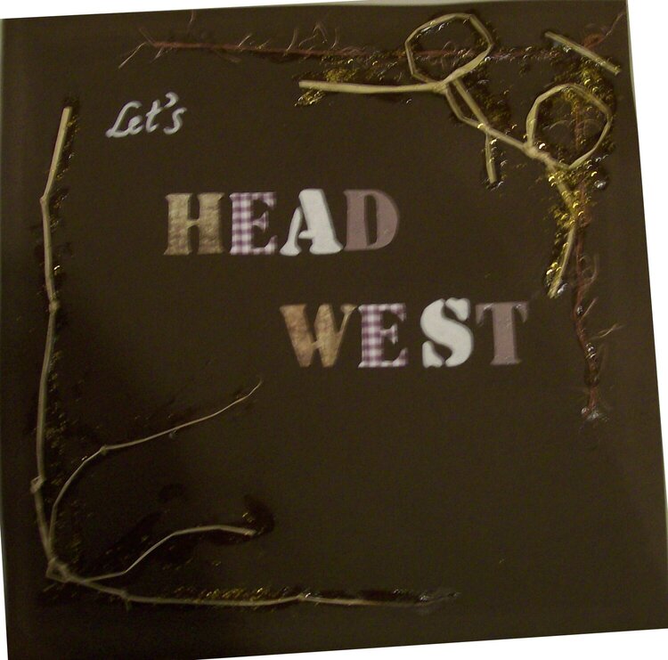 Let&#039;s Head West