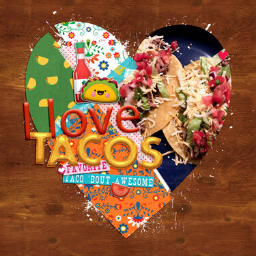 I Love Tacos