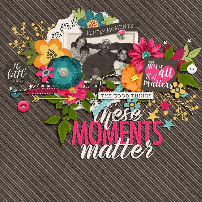 These Moments Matter