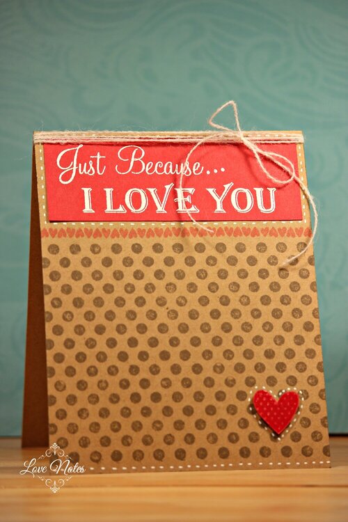 Just Because... I Love You card