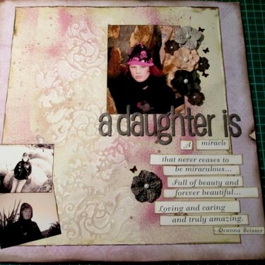 A daughter is...