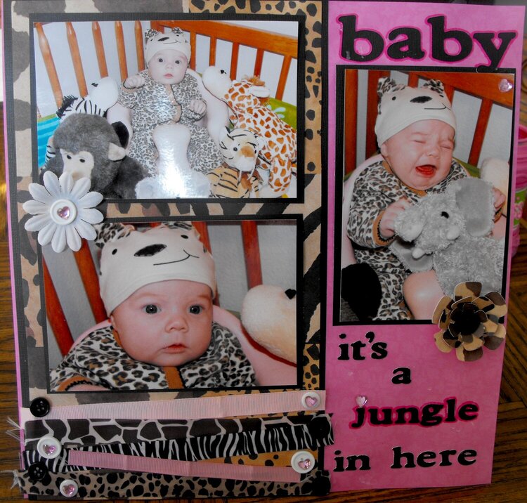 Baby... its a jungle in here!