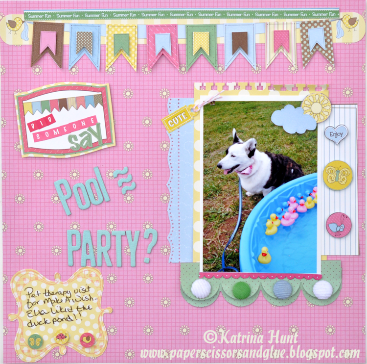 Did Someone Say Pool Party Layout by Katrina Hunt