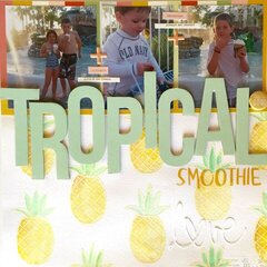 Tropical Smoothie Love