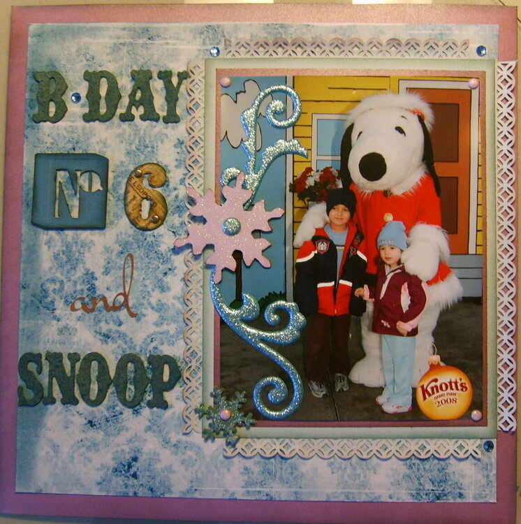 Birthday Number 6 with Snoop!