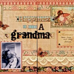 Happiness Is Being A Grandma