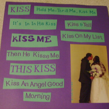 Kiss (Corey &amp; Quetta&#039;s Wedding Album Page 8)
