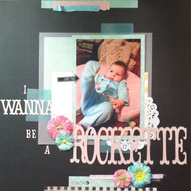 I wanna be a Rockette