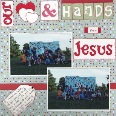 Our hearts and hands for Jesus