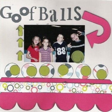 GG Scraplift ~ Goofballs