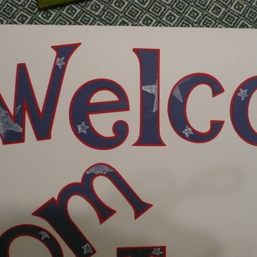 Welcome Home Sign Close Up 1