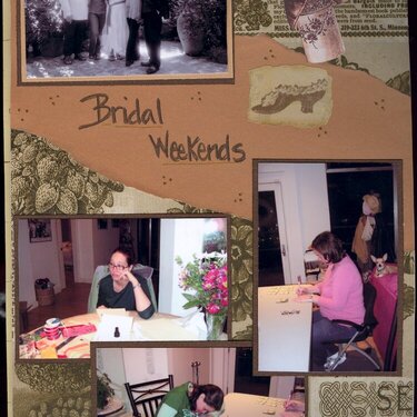 Bridal Weekends