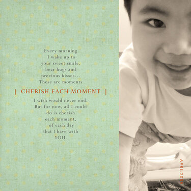 Cherish Each Moment
