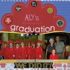 Aly's kindergarten graduation