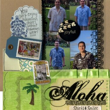 Aloha shirts &amp; smiles