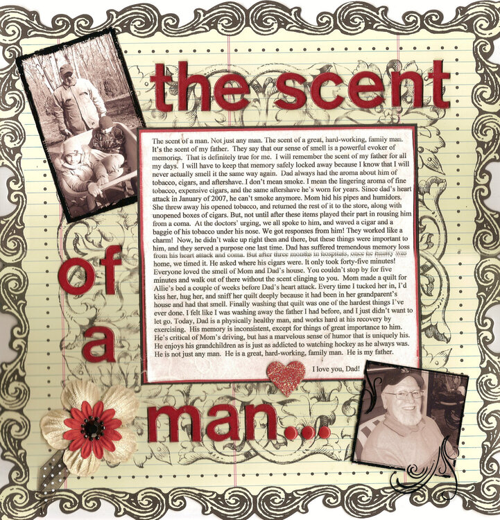 The scent of a man...