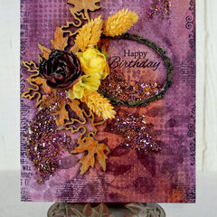 Mixed Media Birthday Card Featuring Leaky Shed Studio Chipboard