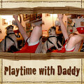 Playtime with Daddy