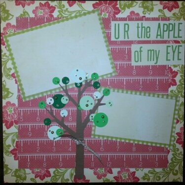 UR the Apple of my Eye