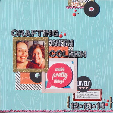 Crafting With Coleen 12/13/14