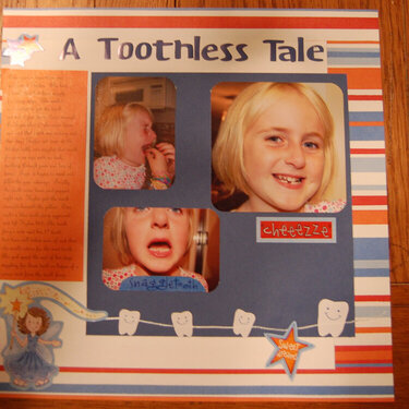 A Toothless Tale