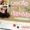 Create your Dreams