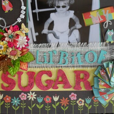***Your My Lil&#039; Bit  Of  SuGAr***