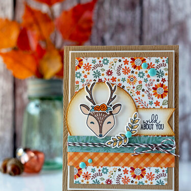 Wild About You Fall Deer Card!