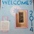 Welcome?  2014